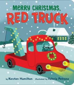 Merry Christmas Red Truck (Red Truck and Friends)