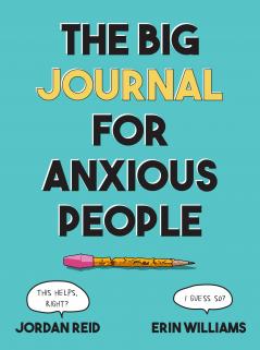 Big Journal for Anxious People