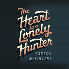 HEART IS A LONELY HUNTER THE