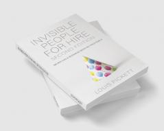 Invisible People for Hire