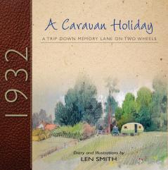 A Caravan Holiday in 1932