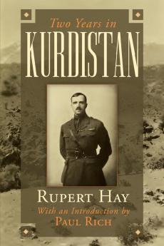 Two Years in Kurdistan: Experiences of a Political Officer 1918-1920 (Classic Reprint)