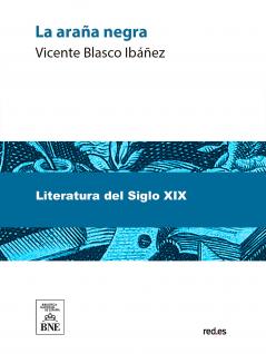 La AraÃ±a Negra Novela (Classic Reprint)
