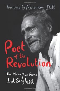 POET OF THE REVOLUTION: MEMOIRS & POEMS