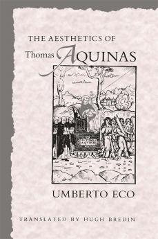 THE AESTHETICS OF THOMAS AQUINAS