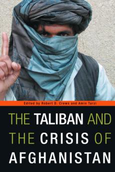 Taliban and the Crisis of Afghanistan