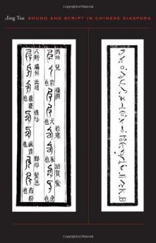 Sound and Script in Chinese Diaspora