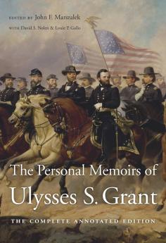 The Personal Memoirs of Ulysses S. Grant