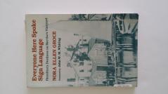 Everyone Here Spoke Sign Language