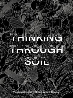 THINKING THROUGH SOIL