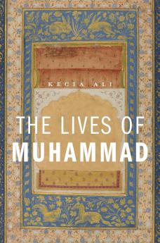The Lives of Muhammad