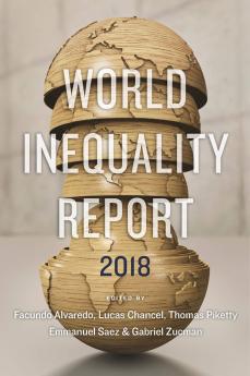 World Inequality Report 2018
