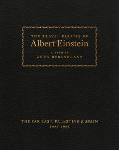 Travel Diaries of Albert Einstein
