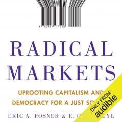 Radical Markets