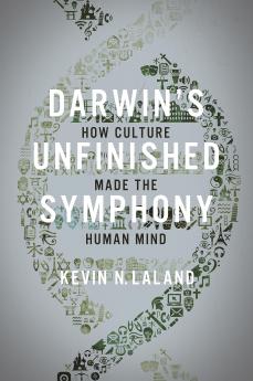 Darwin's Unfinished Symphony