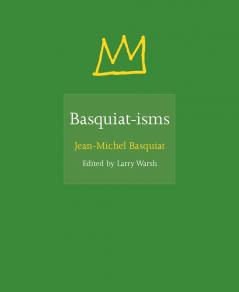 Basquiat-Isms