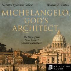 Michelangelo God's Architect