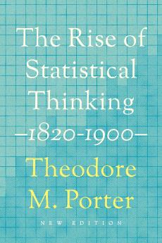 Rise of Statistical Thinking 1820-1900