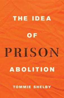 Idea of Prison Abolition