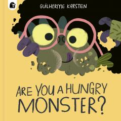ARE YOU A HUNGRY MONSTER?