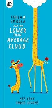 TORLA AND SMORLA AND THE LOWER THAN AVERAGE CLOUD