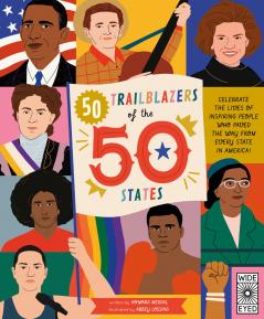 50 TRAILBLAZERS OF THE 50 STATES