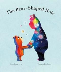 BEAR-SHAPED HOLE THE