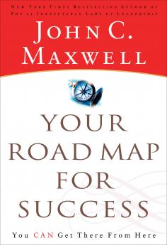 YOUR ROAD MAP TO SUCCESS