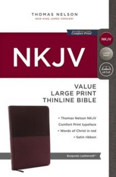 NKJV, VALUE THINLINE BIBLE, LARGE PRINT, LEATHERSOFT, BURGUN