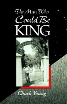 The Man Who Could Be King