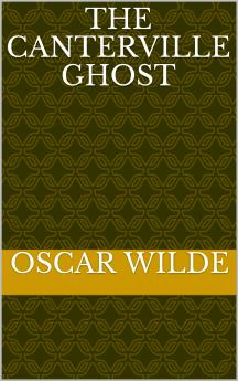 THE CANTERVILLE GHOST