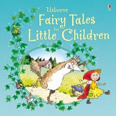 FAIRY TALES FOR LITTLE CHILDREN