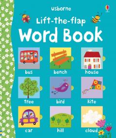 LIFT THE FLAP: WORD BOOK