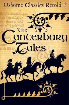 CLASSICS RETOLD CANTERBURY TALES