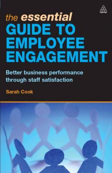The Essential Guide to Employee Engagement