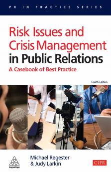 Risk Issues and Crisis Management in Public Relations