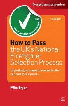 How to Pass the Uk's National Firefighter Selection Process