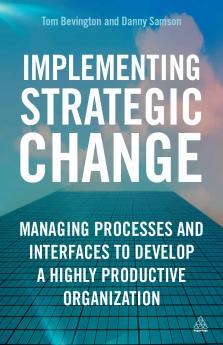 Implementing Strategic Change