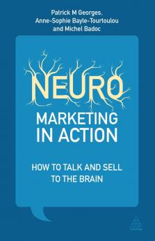 Neuromarketing in Action