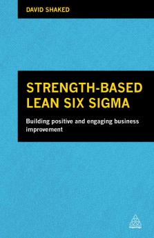 Strength-Based Lean Six Sigma