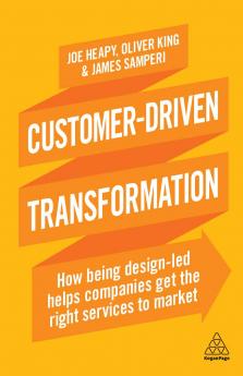 Customer-Driven Transformation