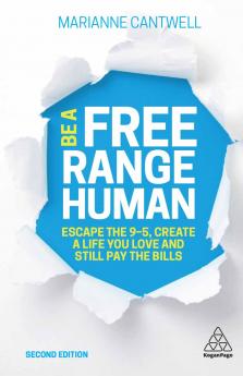 Be a Free Range Human
