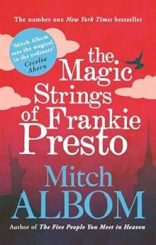 THE MAGIC STRINGS OF FRANKIE PRESTO (A FORMAT)