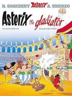 ASTERIX ALBUM 04: ASTERIX THE GLADIATOR