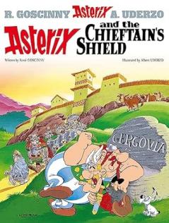 ASTERIX ALBUM 11: ASTERIX AND THE CHIEFTAN'S SHIELD