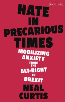 Hate in Precarious Times