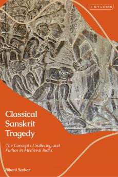Classical Sanskrit Tragedy