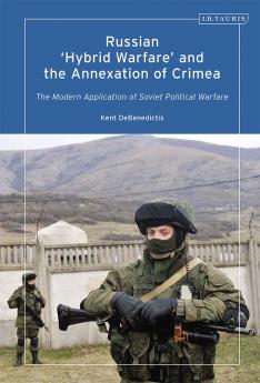 Russian 'Hybrid Warfare' and the Annexation of Crimea
