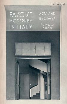 Fascist Modernism in Italy