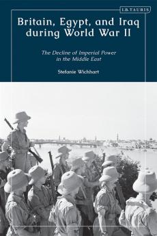 Britain Egypt and Iraq During World War II